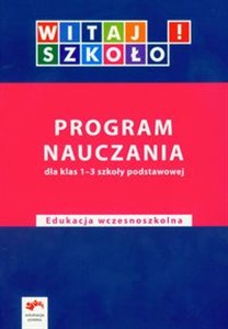 Witaj szkoło! 1-3 Program nauczania edukacja wczesnoszkolna chicago polish bookstore