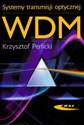 Systemy transmisji optycznej WDM books in polish