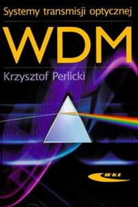 Systemy transmisji optycznej WDM books in polish