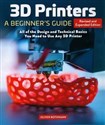 3D Printers: A Beginner's Guide Canada Bookstore