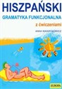 Hiszpański Gramatyka funkcjonalna z ćwiczeniami polish usa