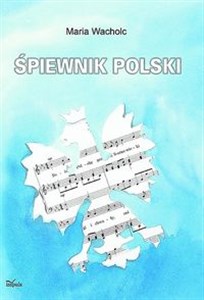 Śpiewnik polski Polish Books Canada