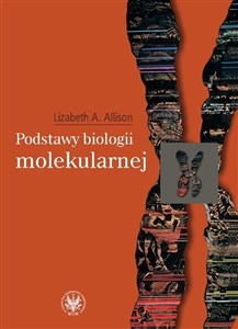 Podstawy biologii molekularnej Polish bookstore