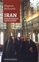 Iran nowoczesnych ajatollahów Przewodnik pl online bookstore