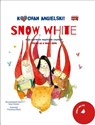 Kocham angielski! Snow White. Poziom 2 chicago polish bookstore