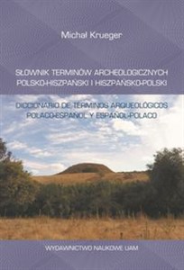 Słownik terminów archeologicznych polsko-hiszpański i hiszpańsko-polski Canada Bookstore