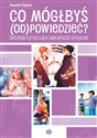 Co mógłbyś odpowiedzieć? Ćwiczenia kształtujące umiejętności społeczne pl online bookstore