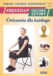 Kręgosłup Odcinek szyjny Ćwiczenia dla każdego Porady lekarza rodzinnego Polish Books Canada
