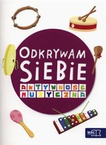 Odkrywam siebie Szkoła tuż-tuż Aktywność muzyczna Roczne przygotowanie przedszkolne online polish bookstore