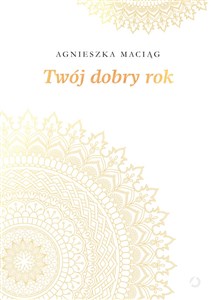 Twój dobry rok 