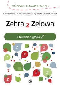 Zebra z Zelowa Utrwalanie głoski Z bookstore