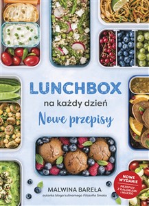 Lunchbox na każdy dzień Nowe przepisy 