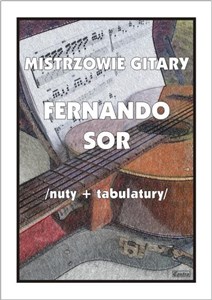 Mistrzowie gitary. Fernando Sor Polish bookstore