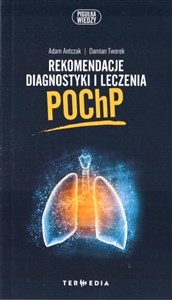 Rekomendacje diagnostyki i leczenia POChP bookstore