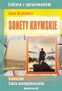 Sonety krymskie z opracowaniem Gimnazjum, szkoła ponadgimnazjalna buy polish books in Usa