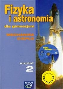Fizyka i astronomia Moduł 2 Podręcznik Mechanika i ciepło Gimnazjum Canada Bookstore