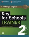 Key for Schools Trainer 2 Six Practice Tests with Answers and Teacher's Notes with Audio polish books in canada
