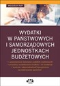 Wydatki w państwowych i samorządowych jednostkach budżetowych  