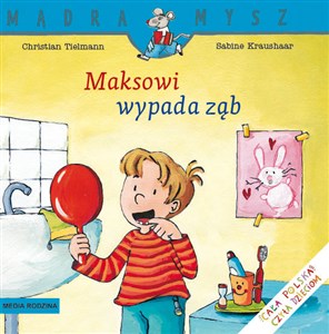 Mądra Mysz. Maksowi wypada ząb polish usa