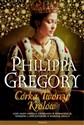 Córka Twórcy Królów - Philippa Gregory