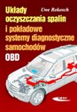 Układy oczyszczania spalin i pokładowe systemy diagnostyczne samochodów - Uwe Rokosch online polish bookstore