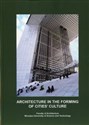 Architecture in the Forming of Cities’ Culture  