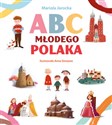 ABC Młodego Polaka - Mariola Jarocka