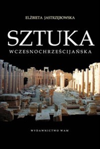 Sztuka wczesnochrześcijańska books in polish