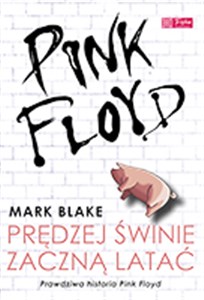 Pink Floyd Prędzej świnie zaczną latać  