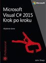 Microsoft Visual C# 2015 Krok po kroku in polish