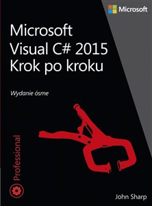 Microsoft Visual C# 2015 Krok po kroku in polish