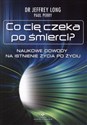 Co Cię czeka po śmierci Naukowe dowody na istnienie życia po życiu books in polish