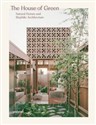 The House of Green Natural Homes and Biophilic Architecture  