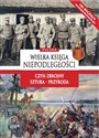 Wielka księga niepodległości Czyn zbrojny Sztuka Przyroda Polish bookstore