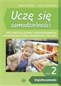 Uczę się samodzielności Część 2 Uspołecznienie Karty pracy dla uczniów z niepełnosprawnością intelektualną w stopniu umiarkowanym i znacznym  