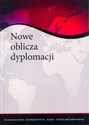 Nowe oblicza dyplomacji  Polish Books Canada