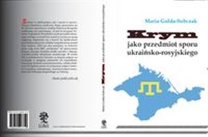 Krym jako przedmiot sporu ukraińsko-rosyjskiego Polish Books Canada