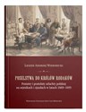 Poselstwa do królów rodaków. Postawy i postulaty szlachty polskiej na sejmikach i zjazdach w latach 1669-1695 Canada Bookstore