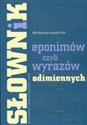 Słownik eponimów czyli wyrazów odimiennych pl online bookstore