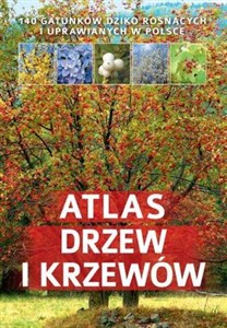 Atlas drzew i krzewów in polish