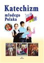 Katechizm młodego Polaka online polish bookstore