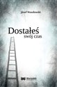 Dostałeś swój czas Polish Books Canada