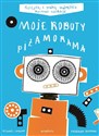 Moje roboty Piżamorama 