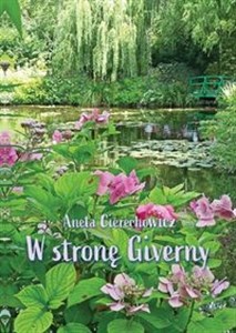 W stronę Giverny  Polish bookstore