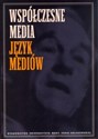 Współczesne media Język mediów buy polish books in Usa