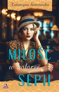 Miłość w kolorze sepii to buy in Canada