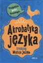 Akrobatyka języka trening Mistrza Języka online polish bookstore