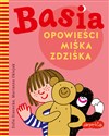 Basia Opowieści Miśka Zdziśka buy polish books in Usa