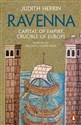 Ravenna Capital of Empire, Crucible of Europe chicago polish bookstore