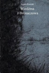 Wieźma z Bronaczowa  buy polish books in Usa